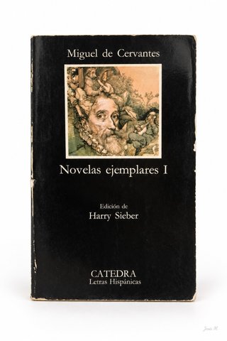 Novelas ejemplares I – Miguel de Cervantes