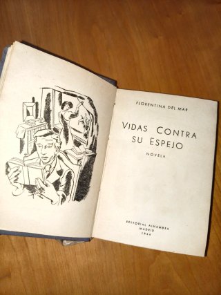 Libro antiguo 1944 Vidas Contra Su Espejo. 1 Edici