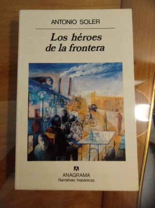 Los héroes de la frontera