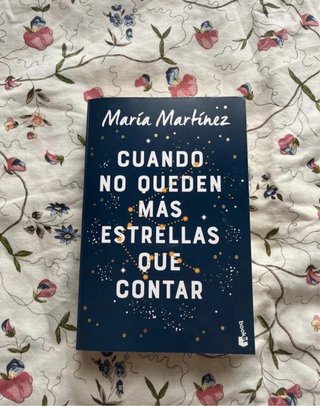 Cuando no queden más estrellas – María Martínez