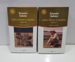 Sobre Heroes y Tumbas - Ernesto Sabato