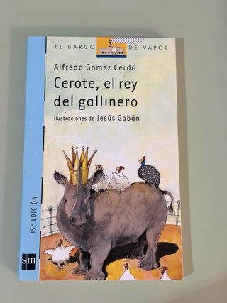Cerote, el rey del gallinero