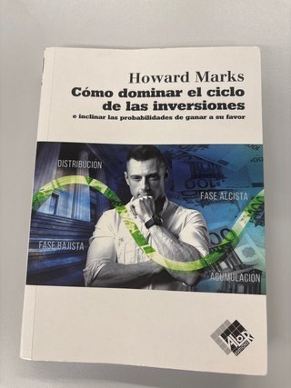 Cómo dominar el ciclo de las inversiones: e inc...