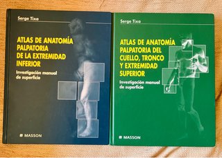 Atlas de Anatomía Palpatoria – Serge Tixa – 2 tomo
