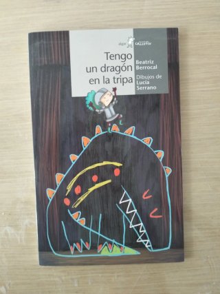 Tengo un dragón en la tripa