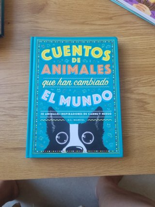 Cuentos de animales que han cambiado el mundo: ...