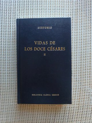 Vida de los Doce Césares de Suetonio - Gredos