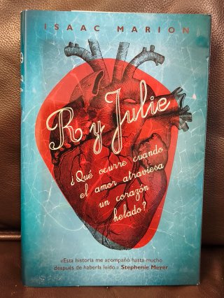 Libro "R y Julie" (Isaac Marion)