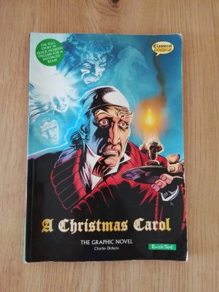 A Christmas carol: the graphic novel