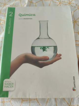 Química, Bachillerato 2: serie Investiga