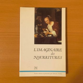 L’Imaginaire des nourritures – Simone Vierne