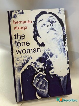 the lone woman - bernardo atxaga