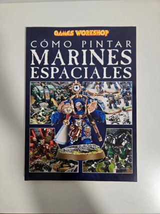 Cómo pintar Marines Espaciales Games Workshop 2004