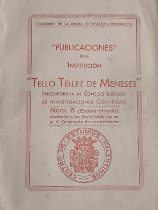 PALENCIA LOS REYES CATÓLICOS SU V CENTENARIO 1951