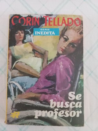 Novela: Se busca profesor (Corin Tellado)