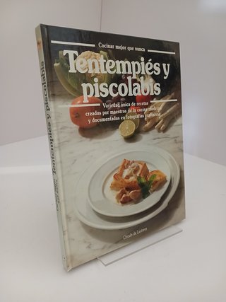 Tentempiés y piscolabis: el gran libro de cocin...