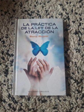 La práctica de la ley de la atracción