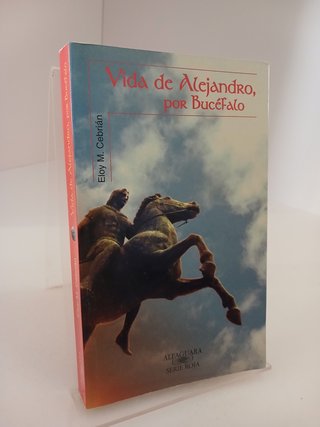 Vida de Alejandro por Bucéfalo
