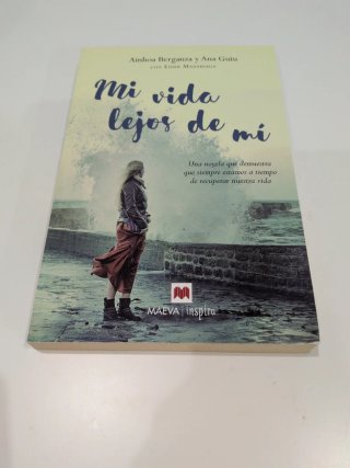 Mi vida lejos de mí: una novela que demuestra q...
