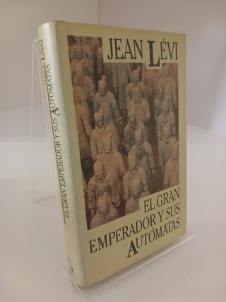 El gran emperador y sus autómatas