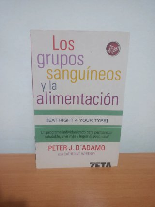 Los grupos sanguíneos y la alimentación