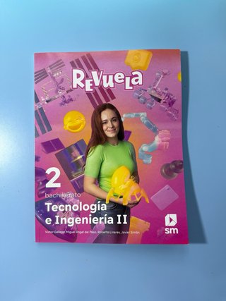 Tecnología e ingeniería II, 2 Bachillerato, Rev...