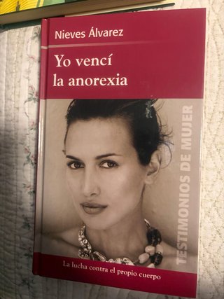 Yo vencí la anorexia