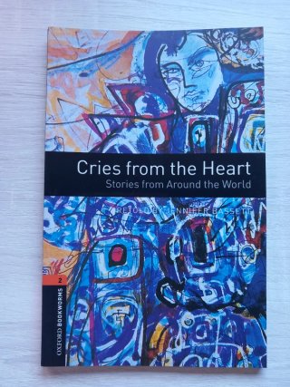 Libro Cries from the Heart Oxford Bookworms