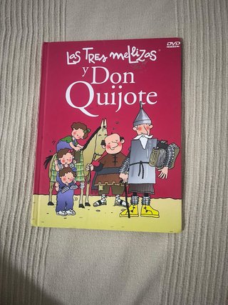 Las Tres Mellizas y Don Quijote
