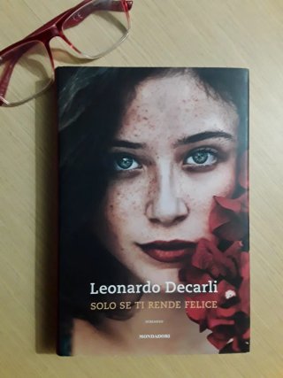 Solo se ti rende felice romanzo