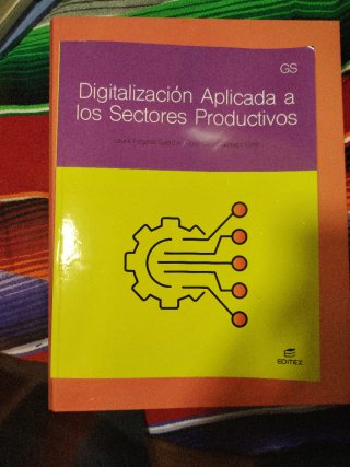 Digitalización aplicada a los sectores producti...