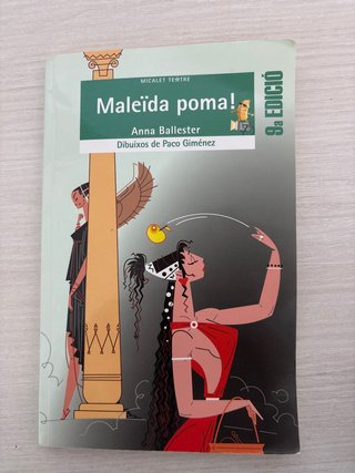 Maleïda poma! versió lliure del mite "La poma d...
