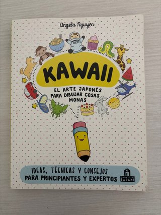 Kawaii. El Arte Japones de Para Dibujar Cosas M...
