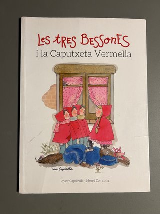 Les tres bessones i la Caputxeta Vermella