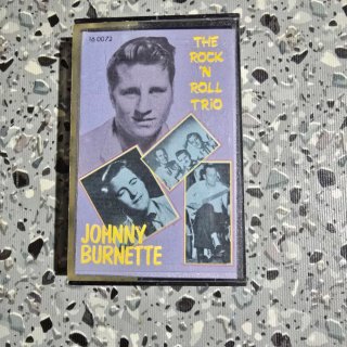 Cassette Johnny Burnette - The Rock 'n Roll Trio