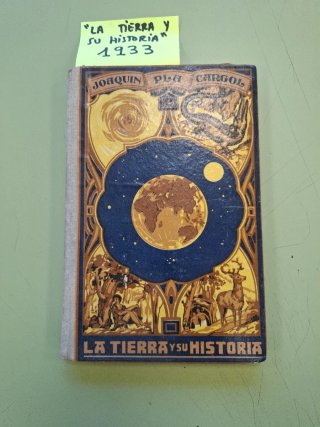 La Tierra y su historia" 1933