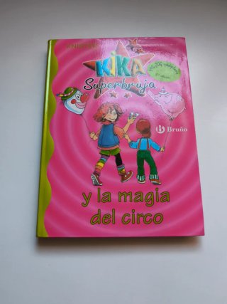 Kika Superbruja y la magia del circo