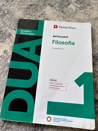 Filosofia 1, Batxillerat. Quadern d´Activitats