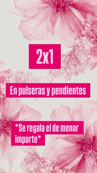 2x1 en pulseras y pendientes