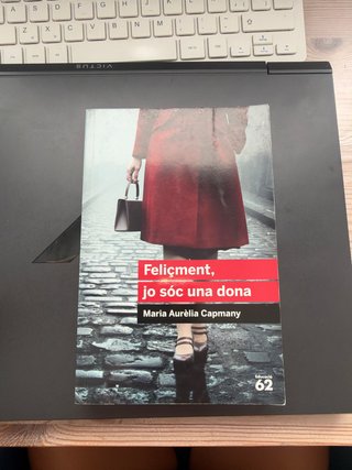 Feliçment, jo sóc una dona