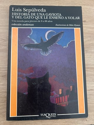 Historia de una gaviota y del gato que le enseñ...