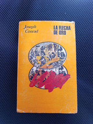 Libro La flecha de oro Joseph Conrad.