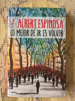 Lo mejor de ir es volver