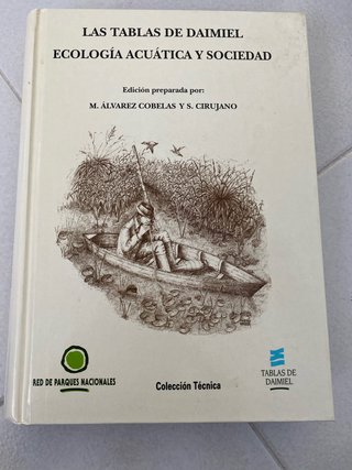Las Tablas de Daimiel: ecología acuática y soci...