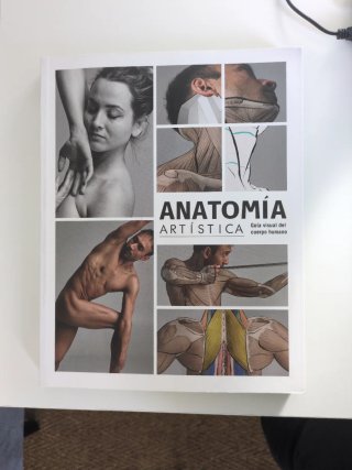 Anatomía artística: guía visual del cuerpo humano
