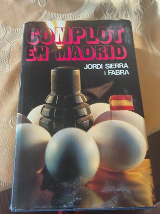 Complot en Madrid