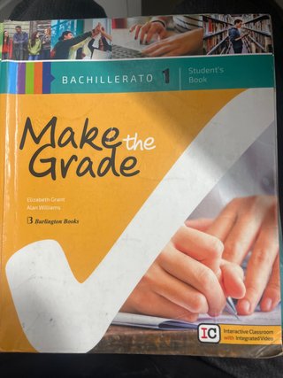 Make the Grade Bachillerato 1. Student's book