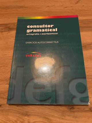 Consultor gramatical: ortografía i morfosintaxi...