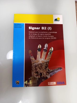 Signar B2 (I): Material para la enseñanza y aprend