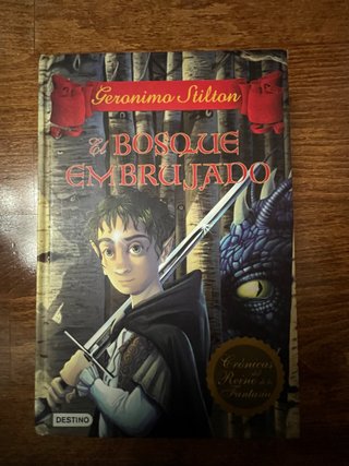 Libro Geronimo Stilton El Bosque Embrujado